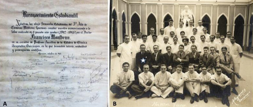 Figure 11. A) Students Recognition Diploma. B) Dr. Montbrun (white star) with students and professors at the Vargas Hospital (1943).