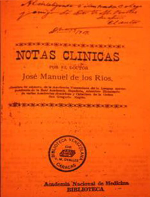 Fig.3 Libro de José Manuel de los Rios (Incuye lecciones dictadas en la Clinica de Niños Pobres, 1889-1907)
