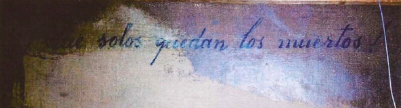 Fig 2. ¡Qué solos quedan los muertos¡ escrito por Rivero Sanavria, en la parte posterior de su pintura